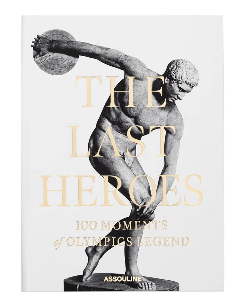 The Last Heroes: 100 Moments of Olympics Legend