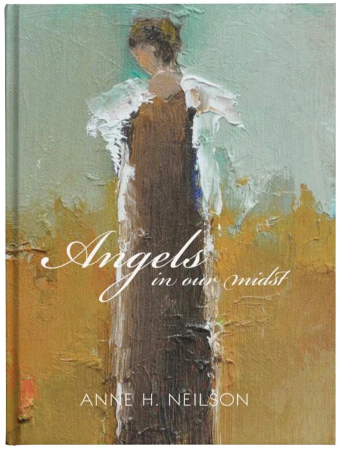 Anne Neilson: Angels in Our Midst