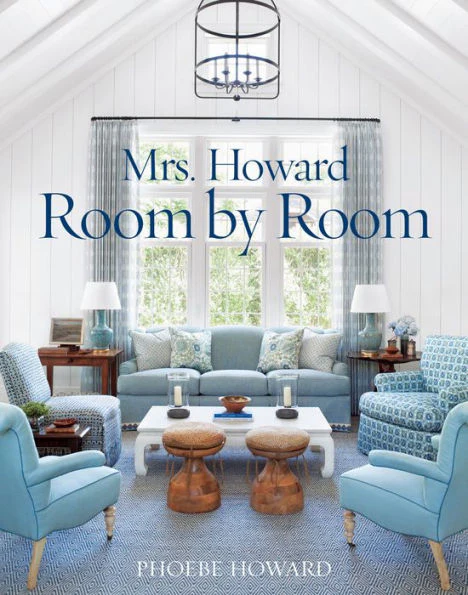 Mrs Howard: Room by Room