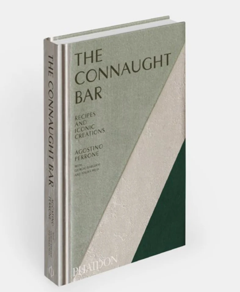 The Connaught Bar: Recipes and Iconic Creations - Image 2